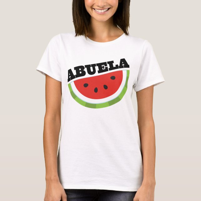 Abuela Wassermelone T-Shirt (Vorderseite)