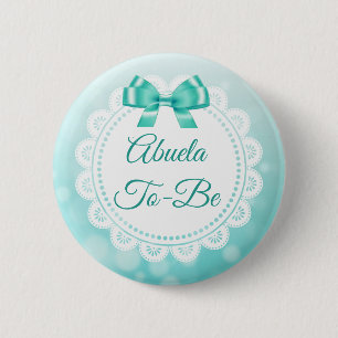 Abuela, zum Baby-Duschen-aquamariner Spitze-Knopf Button