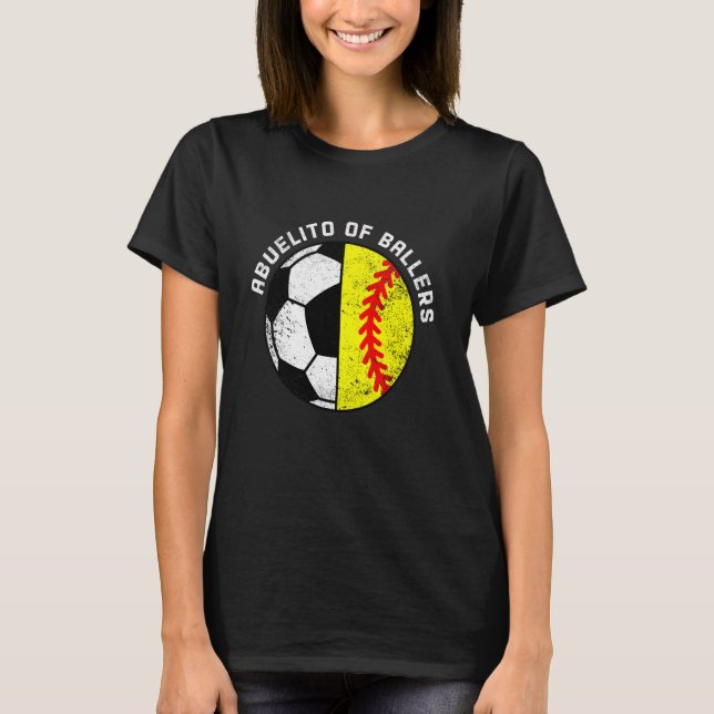 Abuelito Ballers Funny Soccer Softball Abuelito T-Shirt (Vorderseite)