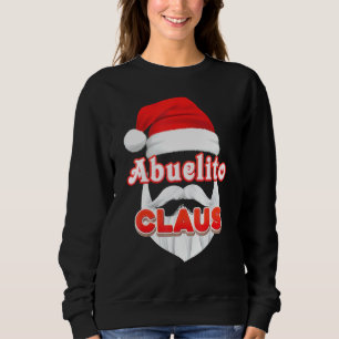 Abuelito Claus Weihnachtsfeier Merry Ugly Swe Sweatshirt