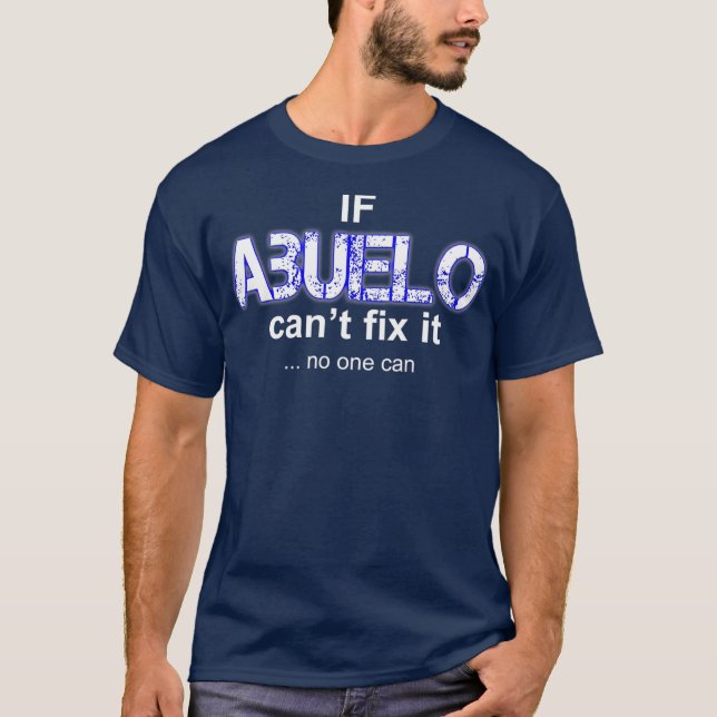 Abuelo Mexican Großvater Apparel Latino T-Shirt (Vorderseite)