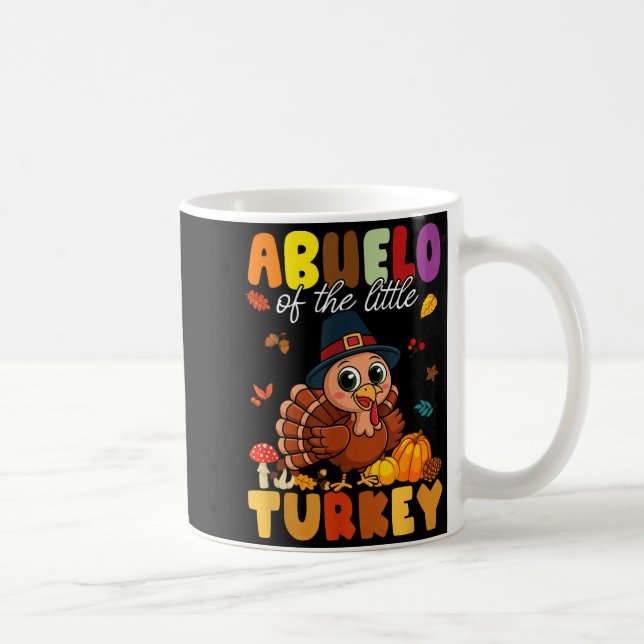 Abuelo Of The Little Turkey Thanksgiving Baby Show Kaffeetasse (Rechts)