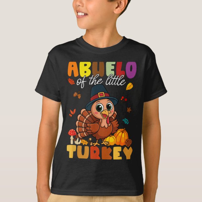 Abuelo Of The Little Turkey Thanksgiving Baby Show T-Shirt (Vorderseite)