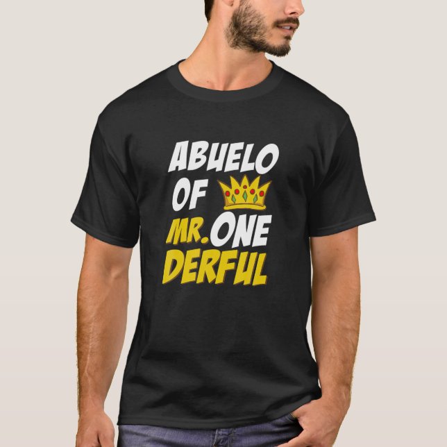 Abuelo von Herrn Onederful 1St Birthday Matching F T-Shirt (Vorderseite)