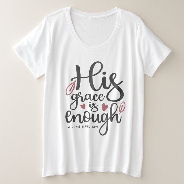 Abundant Grace - 2 Korinther 12:9 Christlich Große Größe T-Shirt (Design vorne)