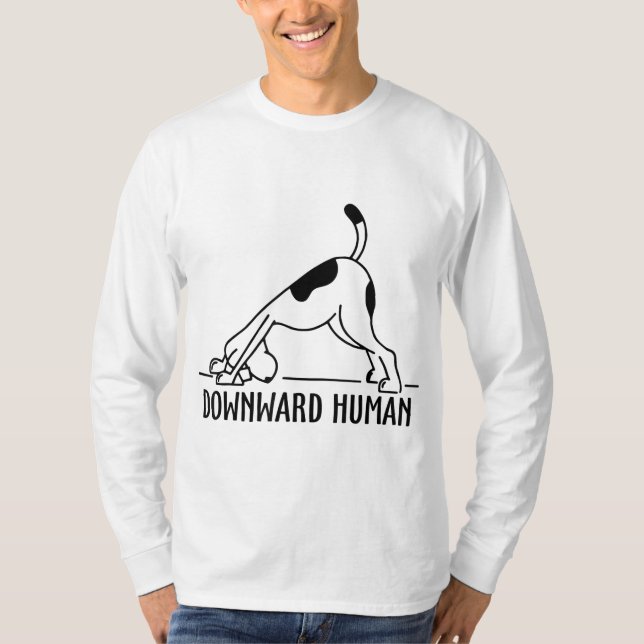 Abwärts menschlicher Hund Funny Yoga Workout, Hund T-Shirt (Vorderseite)