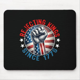 Abweisende Könige seit 1776 Handgriff Design Mousepad