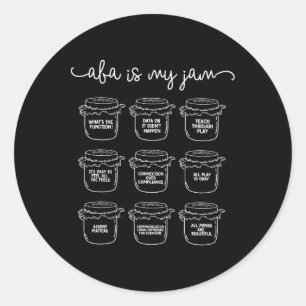 Aby ist mein Jam Autism Awareness Verhaltensanalys Runder Aufkleber