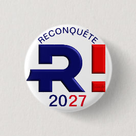 Abzeichen 32 mm, Reconquête 2027 Button