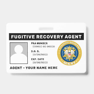 ABZEICHEN für den AGENT von FUGITIVE ERHOLUNGEN Ausweis