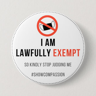 Abzeichen für die Befreiung von Masken Button