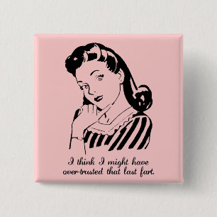 Abzeichen für überzählige Furzen Button