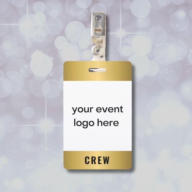 Abzeichen für Veranstaltungen in Gold-Crew Ausweis (Gold badge for crew of special event, with custom logo and name and date of event on back.)