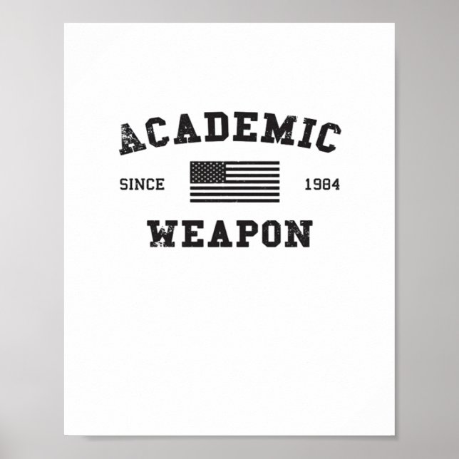 Academic Weapon Classic Funny Meme Poster (Vorne)