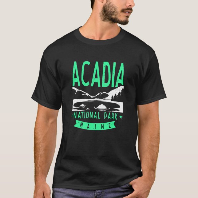 Acadia National Park Maine T-Shirt (Vorderseite)