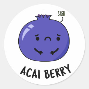 Acai Berry Funny Fruit Pun Runder Aufkleber
