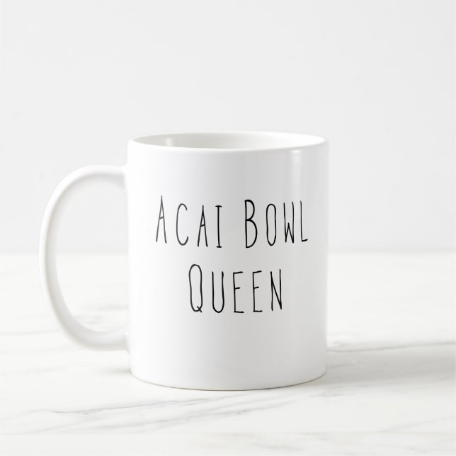 Acai Bowl Queen Healthy Feinschmecker Gift Kaffeetasse (Links)