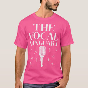 Acapella Gesangslehrer Musik Oper Sing T-Shirt