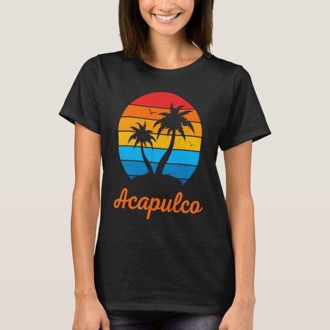 Acapulco Mexico Family Vacation Beach Tropical T-Shirt (Vorderseite)