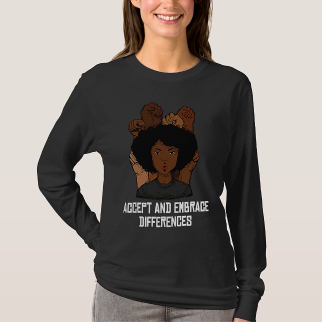 Accept And Embrace Differences Curly Afro Melanin T-Shirt (Vorderseite)