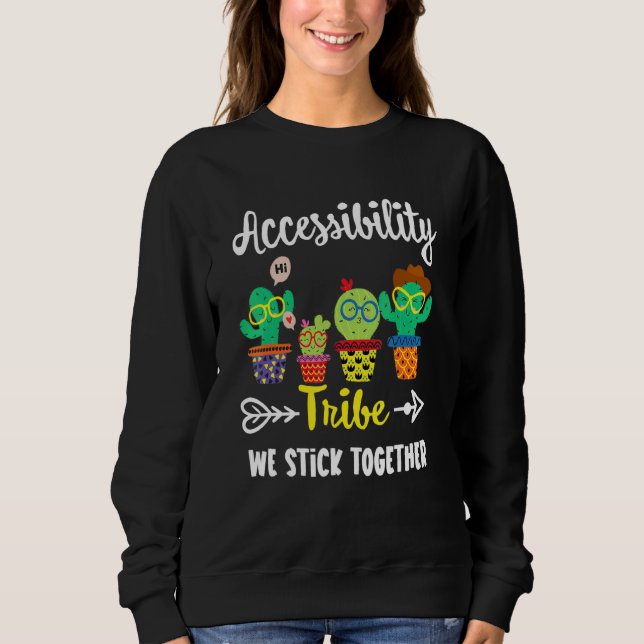 Accessibility Tribe Cactus Crew Accessibility Teac Sweatshirt (Vorderseite)