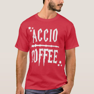 Accio Coffee Wand T-Shirt