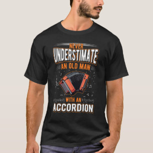 Accordion Alte Menschenhand Organopfer Accordionis T-Shirt