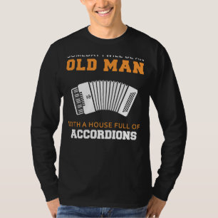 Accordion Dreams: Unglaublich witzig Zukunft alter T-Shirt