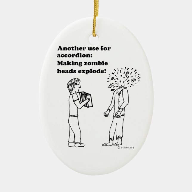 Accordion macht Zombies explodieren Keramikornament (Vorne)