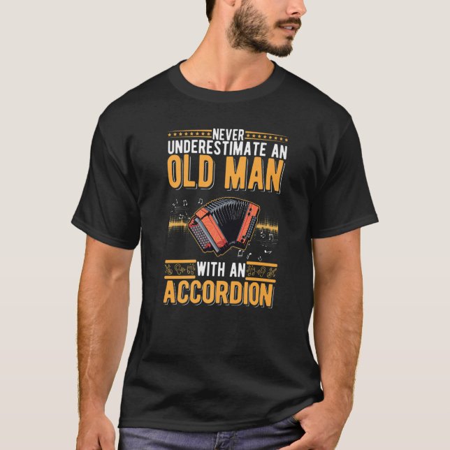 Accordion Old Man Hand Organ Grandpa Accordionist  T-Shirt (Vorderseite)