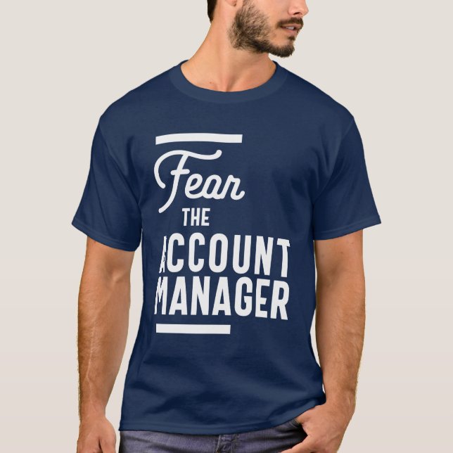 Account Manager Gift Funny Job Title Profession T-Shirt (Vorderseite)