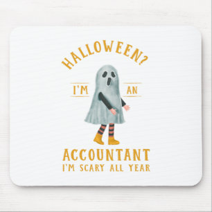 Accountant I_m Beängstigend ganzjährig CPA Hallowe Mousepad