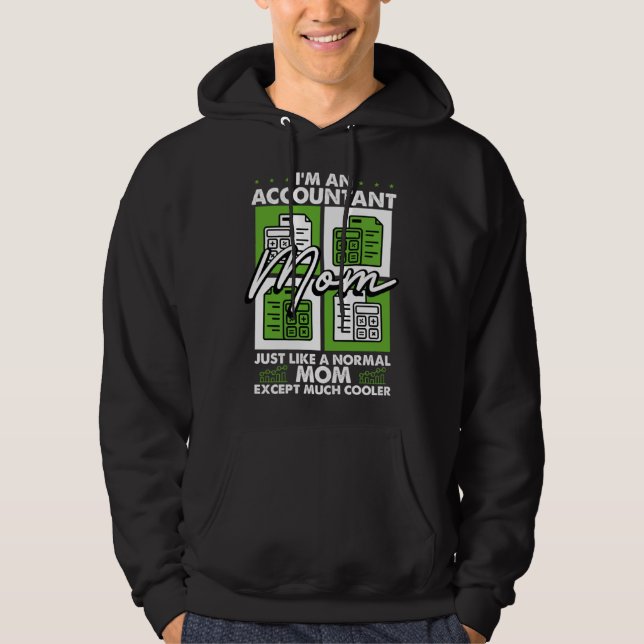 Accounting Motherhood Best Mom Ever Accountant Mot Hoodie (Vorderseite)