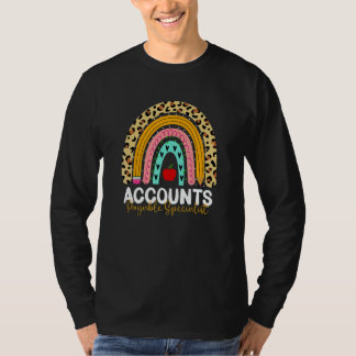 Accounts Payable Specialist Leopard Rainbow Accoun T-Shirt