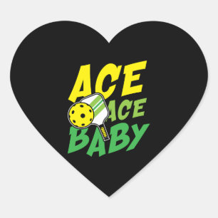 Ace ace Baby für Pickleball-Spieler Herz-Aufkleber