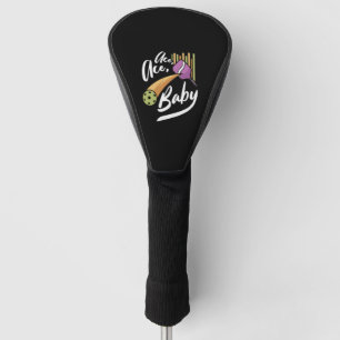 Ace Ace Baby - Pickleball Kleidung Golf Headcover