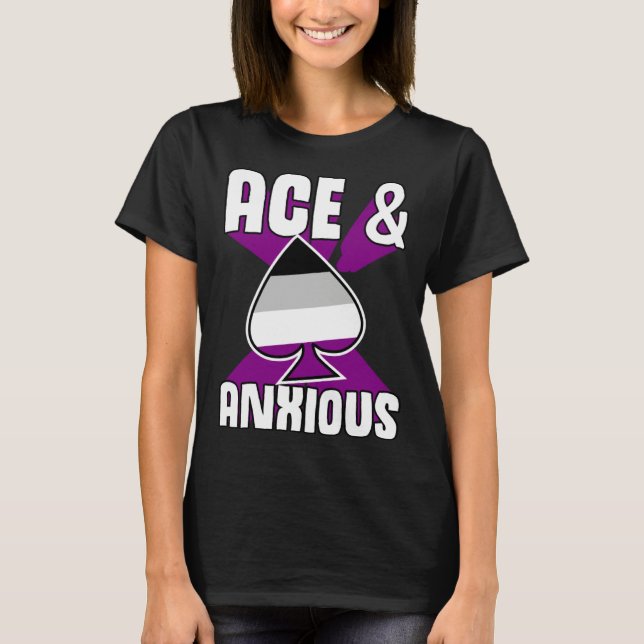 Ace And Anxious  Asexual Pride Symbol Introvert T-Shirt (Vorderseite)