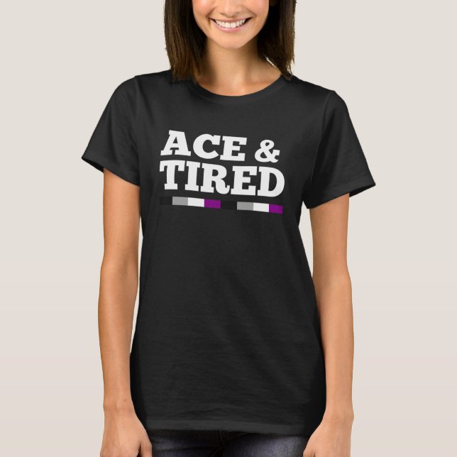 Ace And Tired Asexual Pride Flag Minimalist Style T-Shirt (Vorderseite)