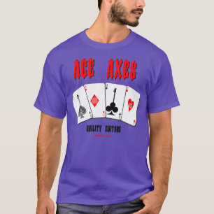 Ace Axes Quality Guitars T-Shirt