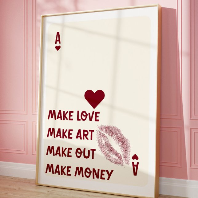Ace of Hearts Poster Make Liebe Make Art Typografy (Von Creator hochgeladen)