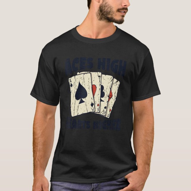 Aces high hearts higher  Casino 1 T-Shirt (Vorderseite)