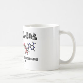 Acetyl-CoA denken nicht einmal an Metabolismus Kaffeetasse