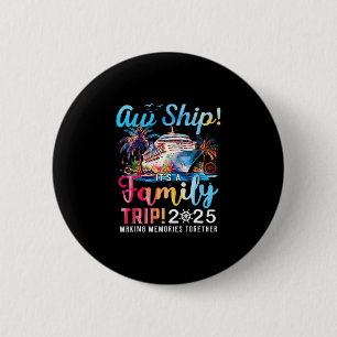 Ach du Schiff! Es ist ein Familientrip 2025 Famili Button