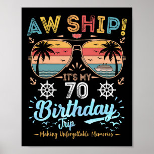 Ach du Schiff! Es ist meine 70. Geburtstagsreise  Poster