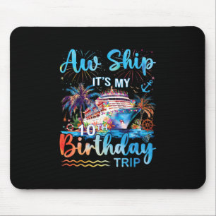 Ach du Schiff, mein 10. Geburtstag-Kreuzfahrt-Urla Mousepad