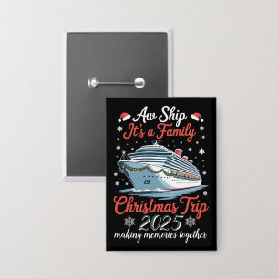 Ach du Schreck, es ist ein Familien-Weihnachtsausf Button