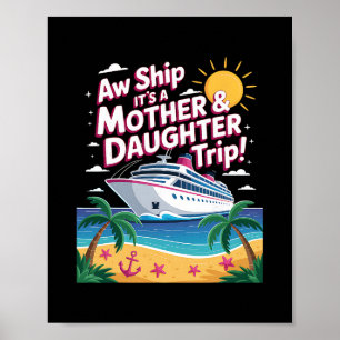 Ach du Schreck, es ist eine Mutter-Tochter-Reise F Poster