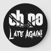 Ach, keine verspätete Zeit Zitat Typografie Funny