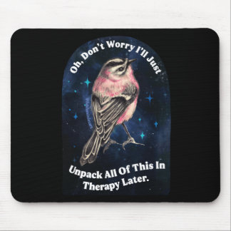 Ach, mach dir keine Sorgen, dass ich all das einfa Mousepad