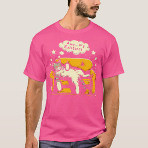 Ach Mein Dasein Sarkasmus Lustige Müde Faul Katze T-Shirt
